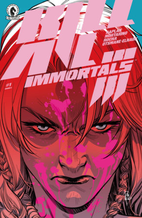 KILL ALL IMMORTALS III #1 CVR C CASAGRANDE VARIANT