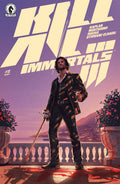 KILL ALL IMMORTALS III #2 CVR A BARRETT