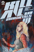 KILL ALL IMMORTALS III #2 CVR B ORZU VARIANT