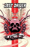 LAST DRIVER #1 (OF 5) CVR C CORIN HOWELL VARIANT