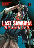 LAST SAMURAI STANDING VOL 1