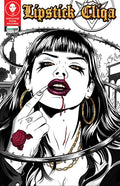 LIPSTICK CLIQA DELUXE EDITION #2 (OF 3) CVR C J SELIN NOSEBLEED VARIANT