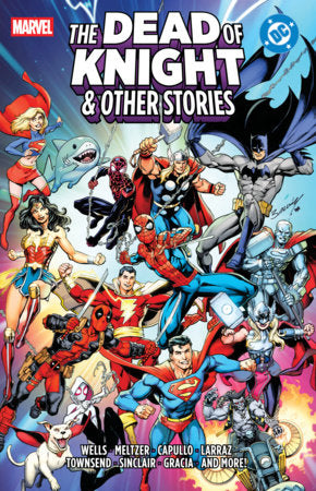 MARVEL/DC THE DEAD OF KNIGHT & OTHER STORIES HARDCOVER