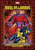 MARVEL'S MOST VILLIANOUS VOL 1 MAGNETO HARDCOVER