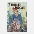 Comic book cover titled 'Murder Podcast' featuring a woman in a blue dress with bloodstains.
