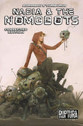 NADIA AND THE NOMOBOTS VOL 01 TRADE PAPERBACK