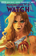 NEIGHBORHOOD WATCH #1 CVR A HAINING