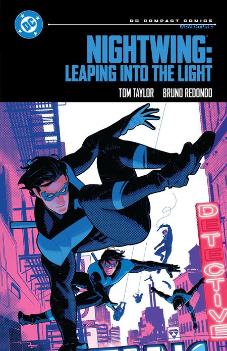 NIGHTWING LEAPING INTO THE LIGHT TRADE PAPERBACK (DC COMPACT COMICS EDITION)