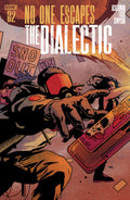 NO ONE ESCAPES THE DIALECTIC #2 CVR A FUSO