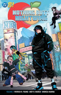 NOTHING BUTT NIGHTWING VOL 02 TRADE PAPERBACK