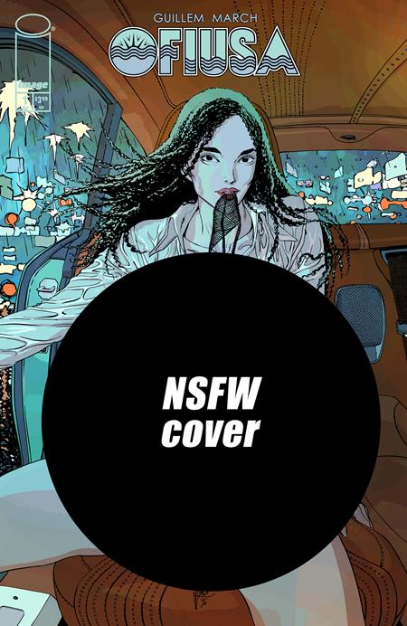 OFIUSA #1 (OF 6) CVR F GUILLEM MARCH NSFW POLYBAGGED VARIANT