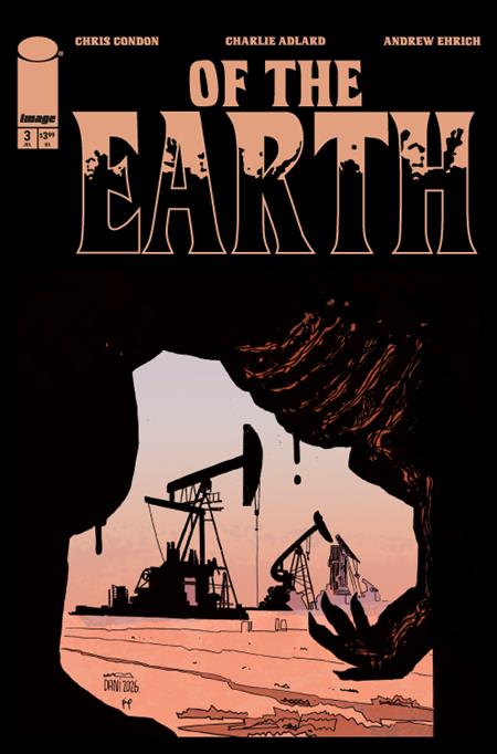 OF THE EARTH #3 (OF 6) CVR B DANI VARIANT