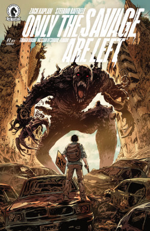 ONLY THE SAVAGE ARE LEFT #1 CVR A STEFANO RAFFAELE