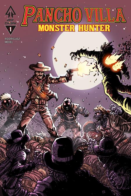 PANCHO VILLA MONSTER HUNTER #1 (OF 3) CVR B GUILLERMO VILLARREAL VARIANT