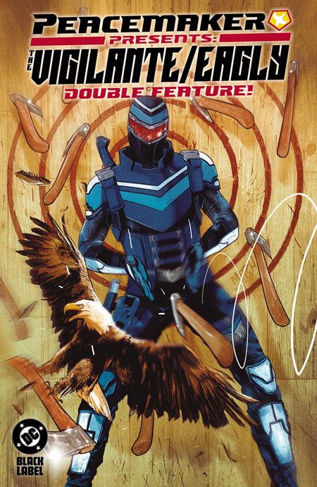 PEACEMAKER PRESENTS THE VIGILANTE/EAGLY DOUBLE FEATURE TRADE PAPERBACK
