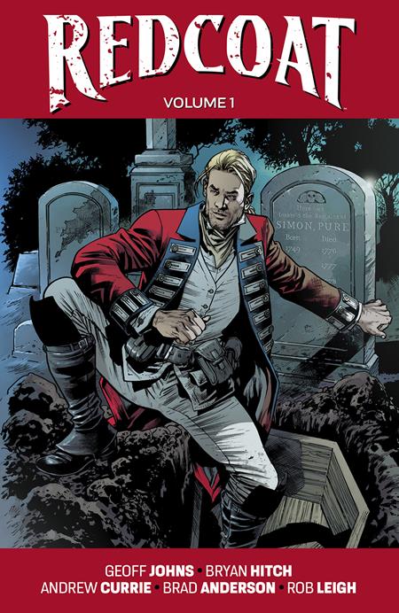 REDCOAT VOL 01 BRYAN HITCH & BRAD ANDERSON CVR TRADE PAPERBACK