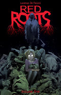 RED ROOTS VOL 01 TRADE PAPERBACK