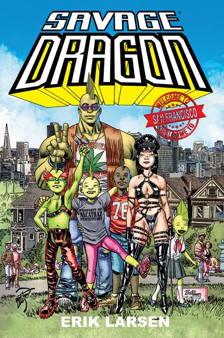 SAVAGE DRAGON WELCOME TO SAN FRANCISCO TRADE PAPERBACK