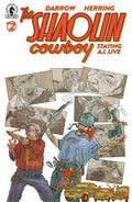 SHAOLIN COWBOY STAYING A.I. LIVE #2 CVR A DARROW