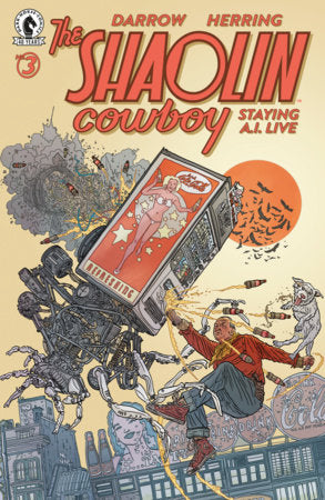 SHAOLIN COWBOY STAYING AI LIVE #3 CVR A DARROW