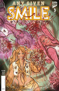 SMILE ANY GIVEN SMILE #3 CVR B VILCHEZ VARIANT