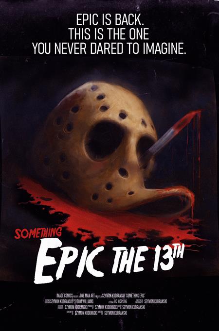 SOMETHING EPIC #13 CVR C SZYMON KUDRANSKI FRIDAY THE 13TH HOMAGE VARIANT