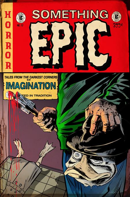 SOMETHING EPIC #13 CVR D SZYMON KUDRANSKI EC HORROR HOMAGE VARIANT
