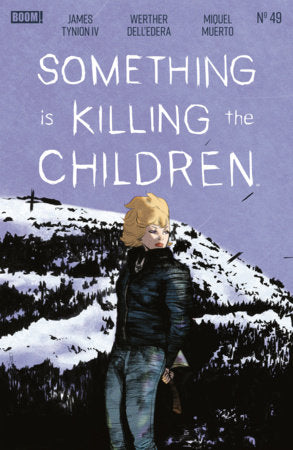 SOMETHING IS KILLING THE CHILDREN #49 CVR A DELL'EDERA