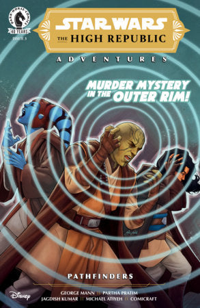 STAR WARS THE HIGH REPUBLIC ADVENTURES PATHFINDERS #3 BARTOK