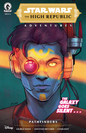 STAR WARS THE HIGH REPUBLIC ADVENTURES PATHFINDERS #5 CVR A BARTOK