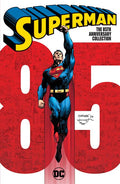 SUPERMAN THE 85TH ANNIVERSARY COLLECTION TRADE PAPERBACK
