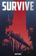 Poster with 'SURVIVE' text and silhouette of a person holding a gun against a red and blue background.
