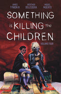 SOMETHING IS KILLING THE CHILDREN VOL 4 TRADE PAPERBACK
