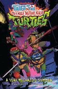 TALES OF THE TEENAGE MUTANT NINJA TURTLES A VERY MECHAZOID SUMMER TRADE PAPERBACK