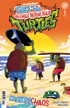 TALES OF THE TEENAGE MUTANT NINJA TURTLES COASTAL CHAOS #1 CVR A JOYCE