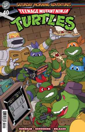 TEENAGE MUTANT NINJA TURTLES SATURDAY MORNING ADVENTURES #40 CVR A SCHOENING