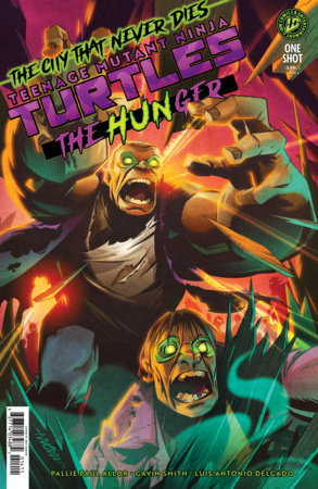 TEENAGE MUTANT NINJA TURTLES THE HUNGER CVR B MADAN VARIANT