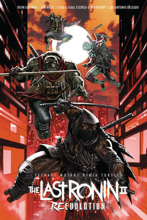 TEENAGE MUTANT NINJA TURTLES THE LAST RONIN II RE-EVOLUTION TRADE PAPERBACK