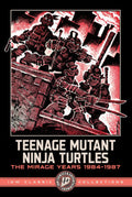 TEENAGE MUTANT NINJA TURTLES THE MIRAGE YEARS 1984-1987 IDW CLASSIC COLLECTIONS TRADE PAPERBACK