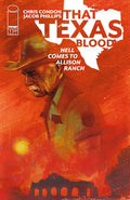THAT TEXAS BLOOD HELL COMES TO ALLISON RANCH #1 (OF 6) CVR B MARTIN SIMMONDS VARIANT