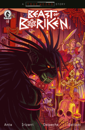 THE BEAST OF BORIKEN #2 CVR A IRIZARRI