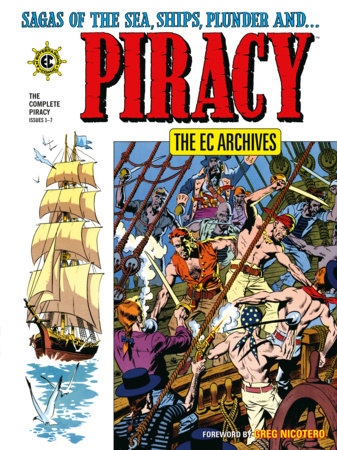 THE EC ARCHIVES THE COMPLETE PIRACY TRADE PAPERBACK