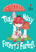 TOXY NOXY FORESTY FOREST VOL 1