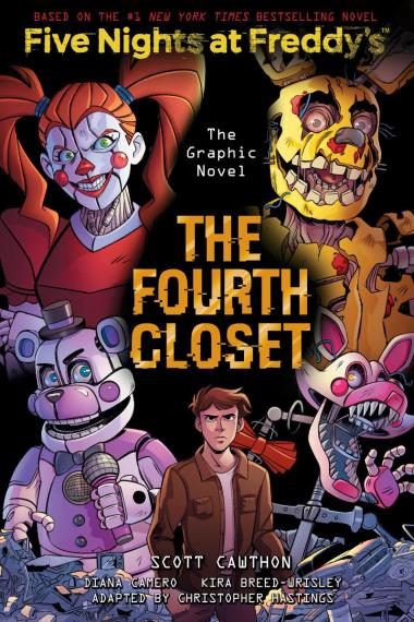 The Fourth Closet: Five Nights at Freddy’s Graphic Novel #3