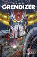 UFO ROBOT GRENDIZER #1 (OF 4) CVR D COLM GRIFFIN VARIANT