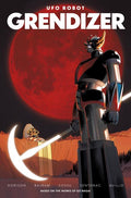 UFO ROBOT GRENDIZER #2 (OF 4) CVR C DENIS BAJRAM BRICE COSSU & ALEXIS SENTENAC VARIANT
