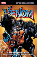VENOM SHADOWS OF THE PAST EPIC COLLECTION TRADE PAPERBACK