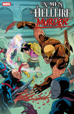 X-MEN THE HELLFIRE MURDER #1 ROGE ANTONIO VARIANT
